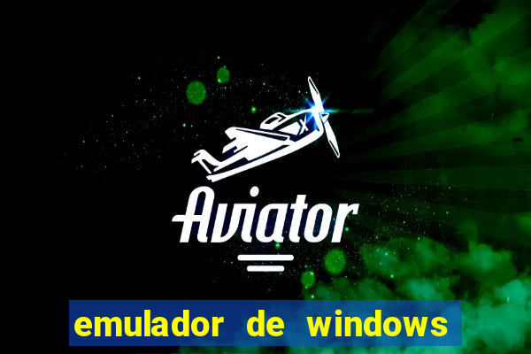 emulador de windows para android apk